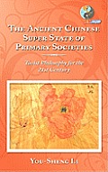 The Ancient Chinese Super State of Primary Societies: Taoist Philosophy for the 21st Century