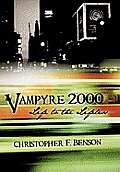 Vampyre 2000: Life to the Lifeless