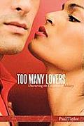 Too Many Lovers: Uncovering the Deception of Idolatry