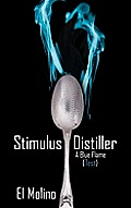 Stimulus Distiller: A Blue Flame (Test)