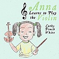 Anna Learns to Play the Violin