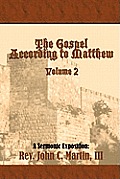 The Gospel According to Matthew Volume 2