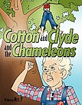 Cotton and Clyde and the Chameleons