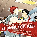 A River for Red: Ben Takes on the School Bully