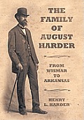 The Family of August Harder: From Wismar to Arkansas