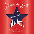 Follow the Star A Christmas Pop Up Journey