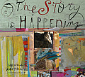 & the Story Is Happening Journal