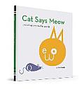 Cat Says Meow & Other Animalopoeia