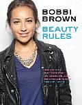 Bobbi Brown Beauty Rules Fabulous Looks Beauty Essentials & Life Lessons