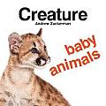 Creature Baby Animals