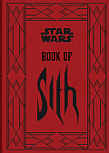 Book of Sith: Secrets from the Dark Side: Star Wars