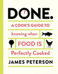 Done A Cooks Guide to Knowing When Food Is Perfectly Cooked