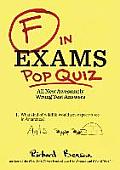 F in Exams Pop Quiz All New Awesomely Wrong Test Answers