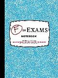 F in Exams Journal