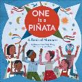 One Is a Pinata A Book of Numbers