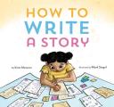 How to Write a Story Read Aloud Book Learn to Read & Write