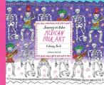 Journey in Color Mexican Folk Art Coloring Book