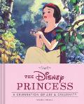Disney Princess A Celebration of Art & Creativity