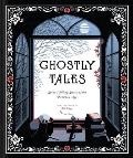 Ghostly Tales Spine Chilling Stories of the Victorian Age