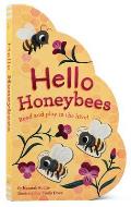 Hello Honeybees Read & Play in the Hive