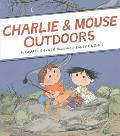 Charlie & Mouse Outdoors