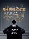 Official Sherlock Puzzle Book Are you as smart as Sherlock Holmes