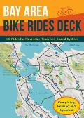Bay Area Bike Rides Deck Revised Edition Card Deck of Bicycle Routes in the San Francisco Bay Area Cards for Northern California Cycling Adventures
