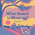 What Sound Is Morning Read Aloud book Sound Books for Children
