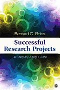 Successful Research Projects: A Step-by-Step Guide