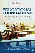 Educational Foundations An Anthology Of Critical Readings