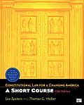 Constitutional Law for a Changing America: A Short Course, 5e + Clca Access
