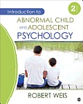 Introduction to Abnormal Child and Adolescent Psychology