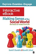 Making Sense of the Social World Interactive eBook: Methods of Investigation