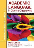 Academic Language in Diverse Classrooms: English Language Arts, Grades K-2: Promoting Content and Language Learning