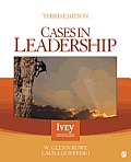 Cases in Leadership (3RD 13 - Old Edition)