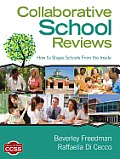 Collaborative School Reviews: How to Shape Schools From the Inside