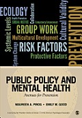 Public Policy and Mental Health: Avenues for Prevention