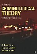 Criminological Theory Context & Consequences