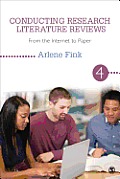 Conducting Research Literature Reviews From The Internet To Paper