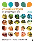 Communication In Everyday Life A Survey Of Communication 2nd Edition
