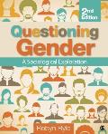 Questioning Gender A Sociological Exploration 2nd Edition