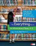 The Everything Guide to Informational Texts, K-2: Best Texts, Best Practices