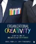 Organizational Creativity: A Practical Guide for Innovators & Entrepreneurs