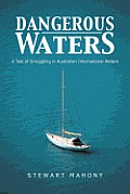 Dangerous Waters: A Tale of Smuggling in Australian International Waters