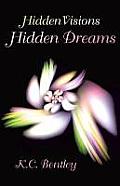 Hidden Visions / Hidden Dreams