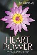 Heart Power: Inspiring the Courage to Heal and Love Yourself One Day at a Time