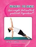 Workouts for Women - Lose Weight, Feel and Look Good with Hypnolates(r): Mind - Body - Spirit