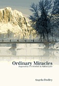 Ordinary Miracles: Inspired by a Course in Miracles