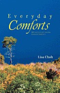 Everyday Comforts: 365 Days of Life-Saving Enlightenments