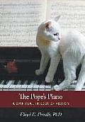 The Pope's Piano: A Spiritual Trilogy of Fiction
